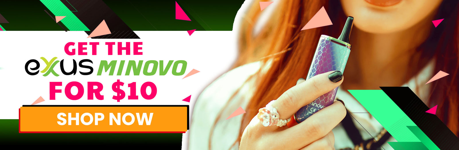 Promotional banner for Exxus MiNovo vape with a hand holding the device and colorful text.